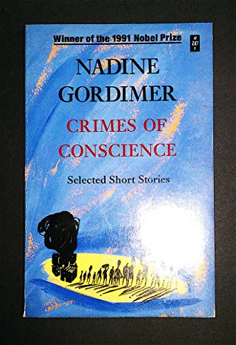 Imagen de archivo de Crimes of Conscience: Selected Short Stories (African Writers S.) a la venta por WorldofBooks