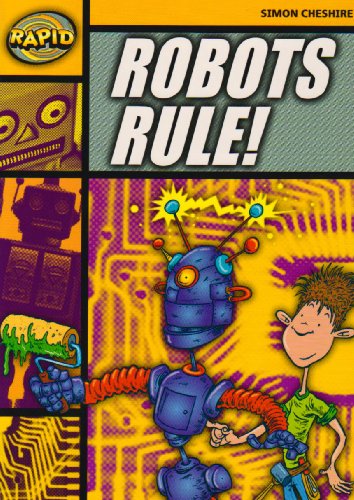 Imagen de archivo de Rapid Reading: Robots Rule (Stage 4, Level 4A) a la venta por WorldofBooks