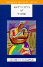 9780435908935: Gods Bits Of Wood (export) AWS B (Heinemann African Writers Series)
