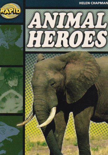 Stock image for Rapid Reading: Animal Heroes (Stage 6 Level 6B) for sale by WorldofBooks