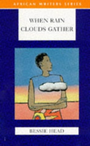 Stock image for When Rain Clouds Gather (African Writers Series) for sale by Greener Books