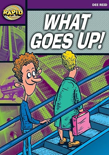Stock image for What Goes Up!: What Goes Up! (Rapid) for sale by WorldofBooks