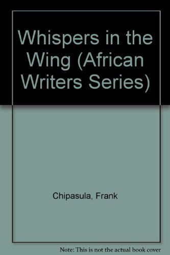 Stock image for Whispers in the Wings: Poems (African Writers Series) for sale by Tim's Used Books  Provincetown Mass.