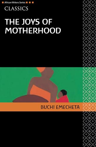 Beispielbild fr AWS Classics the Joys of Motherhood zum Verkauf von Better World Books