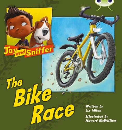 Imagen de archivo de Bug Club Independent Fiction Year 1 Blue A Jay and Sniffer: The Bike Race a la venta por WorldofBooks