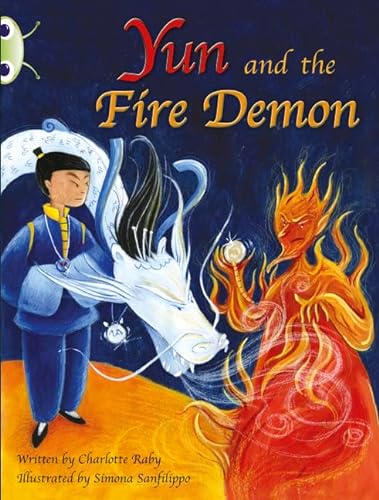 Beispielbild fr Bug Club Guided Fiction Year Two Purple A Yun and the Fire Demon zum Verkauf von WorldofBooks