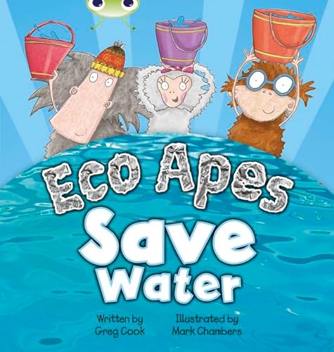 Stock image for Bug Club Guided Fiction Reception Red B Eco Apes Save Water for sale by Blackwell's