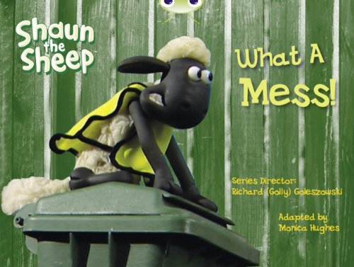 Stock image for Shaun the Sheep What a Mess Yellow B BUG CLUB for sale by PBShop.store US