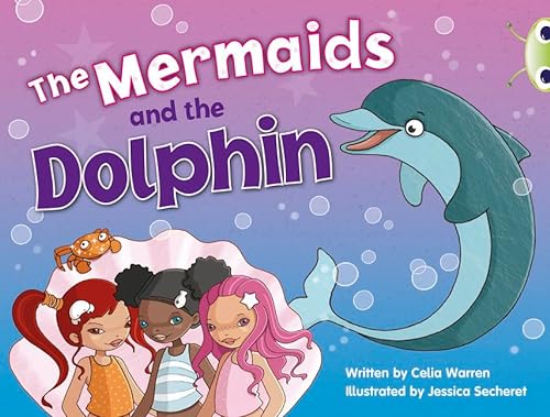 Stock image for Bug Club Guided Fiction Year 1 Blue A The Mermaids and the Dolphins for sale by WorldofBooks
