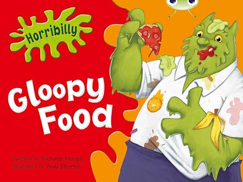 Horribilly: Gloopy Food: Green B1/b (BUG CLUB) - Morgan, Michaela