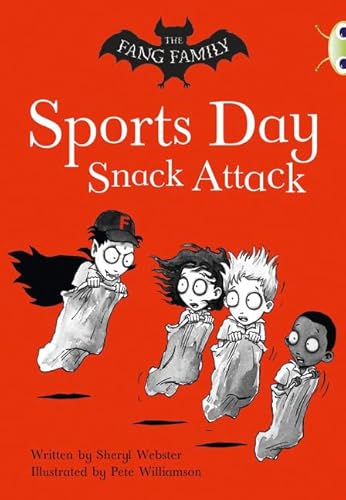 The Fang Family: Sports Day Snack Attack (Gold A) (BUG CLUB)