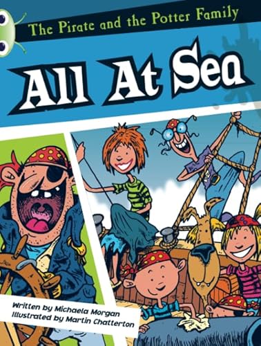 Beispielbild fr The Pirate and the Potter Family: All at Sea (White A) (BUG CLUB) zum Verkauf von WorldofBooks