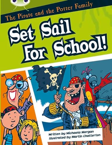 9780435914721: Bug Club Guided Fiction Year Two White B The Pirate and the Potter Family: Set Sail for School