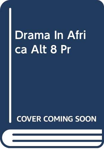 9780435916619: Drama In Africa Alt 8 Pr (African Literature Today (ALT) S.)