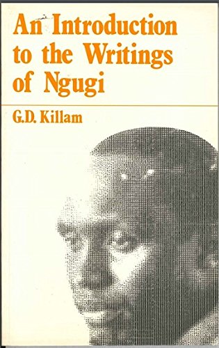 Beispielbild fr Introduction to the Writings of Ngugi (Studies in African literature) zum Verkauf von Wonder Book