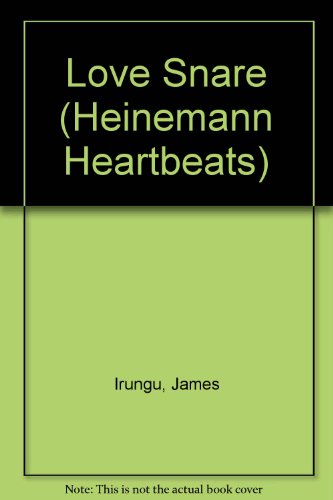 9780435934347: Love Snare (Heinemann Heartbeats)