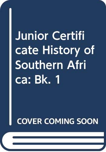 Junior Certificate History of Southern Africa (9780435941604) by Bhere, Ngwabi