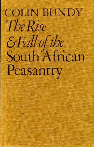 Beispielbild fr The Rise & Fall of the South African Peasantry zum Verkauf von Westwood Books