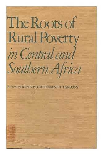 Beispielbild fr The Roots of Rural Poverty in Central and Southern Africa zum Verkauf von Better World Books