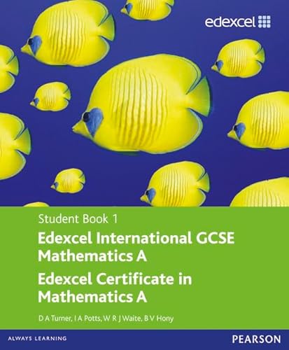 Imagen de archivo de Edexcel IGCSE Mathematics A (Student Book 1) (Edexcel International GCSE) a la venta por AwesomeBooks
