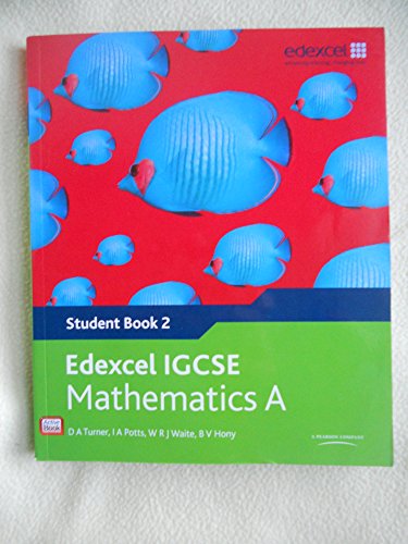 Imagen de archivo de Edexcel IGCSE Mathematics A (Student Book 2 ) (Edexcel International GCSE) a la venta por AwesomeBooks