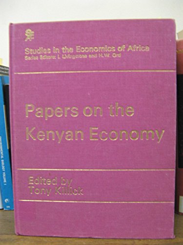 Stock image for Papers on the Kenyan Economy. Performance, Problems and Policies for sale by Zubal-Books, Since 1961