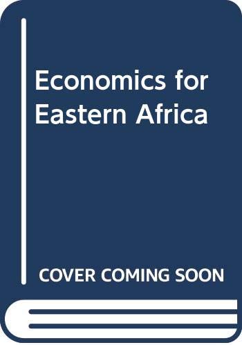 Beispielbild fr Economics for Eastern Africa zum Verkauf von Anybook.com