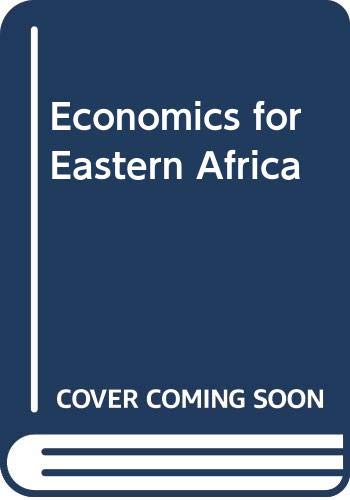 Economics for Eastern Africa (9780435974008) by Livingstone, Ian