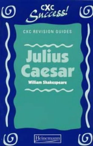 CXC Study Guide: "Julius Caesar" (African Writers Series) (9780435975227) by Frank Green