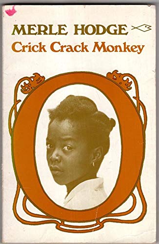 Stock image for Crick Crack, Monkey (Caribbean Writers Series ; 24) for sale by HPB-Diamond