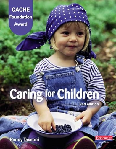 Stock image for CACHE LEVEL 1 FOUNDATION AWARD IN CARING FOR CHILDREN, STUDENT BOOK, for sale by WorldofBooks