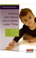 Imagen de archivo de Working with Babies and Children Under Three (Professional Development) a la venta por WorldofBooks