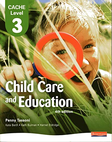Beispielbild fr CACHE Level 3 Child Care and Education Student Book (CACHE Child Care and Education 2007) zum Verkauf von Monster Bookshop
