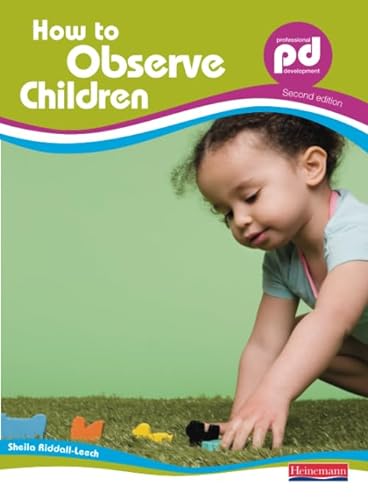 Imagen de archivo de How to Observe Children, 2nd edition a la venta por WorldofBooks