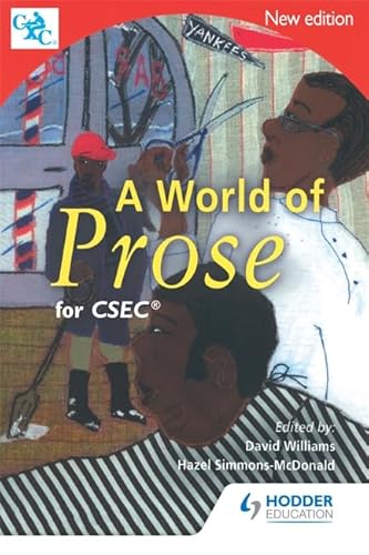 A World of Prose Csec (9780435987985) by David Williams; Hazel Simmons-McDonald