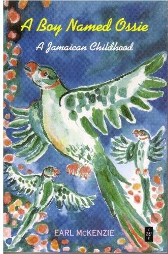9780435988166: A Boy Named Ossie (Caribbean Writers Series)