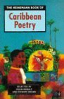 Imagen de archivo de The Heinemann Book of Caribbean Poetry a la venta por Better World Books