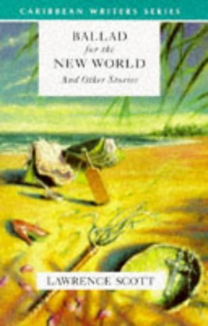 BALLAD FOR THE NEW WORLD and Other Stories