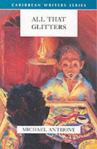 9780435989453: All That Glitters (Caribbean Writers S.)
