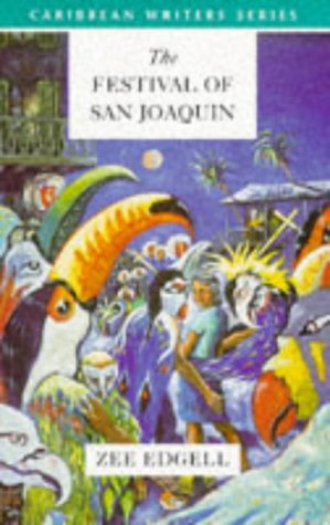 Imagen de archivo de The Festival of San Joaquin (Caribbean Writers Series) a la venta por Ergodebooks