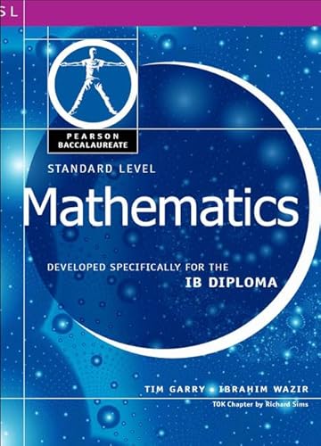 9780435994235: Pearson Baccalaureate: Standard Level Mathematics for the IB Diploma International Edition (Pearson International Baccalaureate Diploma: International Editions)