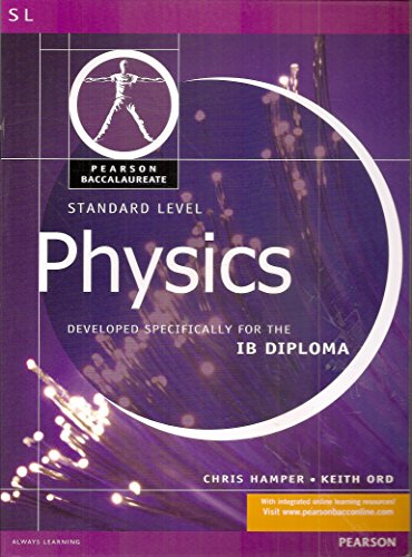 Imagen de archivo de Standard Level Physics : Developed Specifically for the IB Diploma a la venta por Better World Books