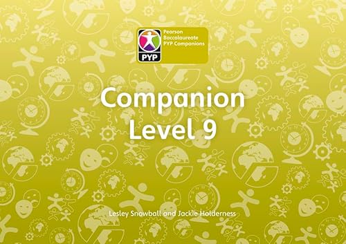 Primay Years Programme Level 9 Companion Pack of 6 (Pearson Baccalaureate PrimaryYears Programme) (9780435994822) by Jackie Holderness