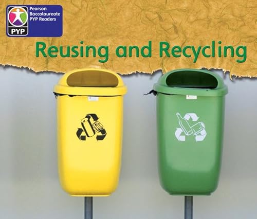 Stock image for Primary Years Programme Level 2 Reusing And Recycling 6 Pack for sale by GreatBookPrices