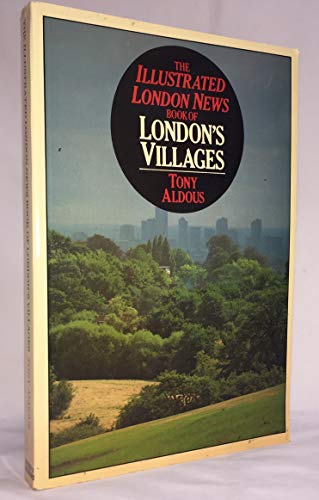 Beispielbild fr "Illustrated London News" Book of London's Villages zum Verkauf von WorldofBooks