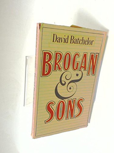 Brogan & sons (9780436036804) by Batchelor, David