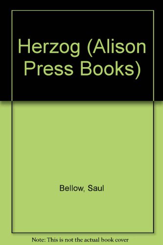 Herzog: A Novel (An Alison Press Book) (9780436039546) by Bellow, Saul