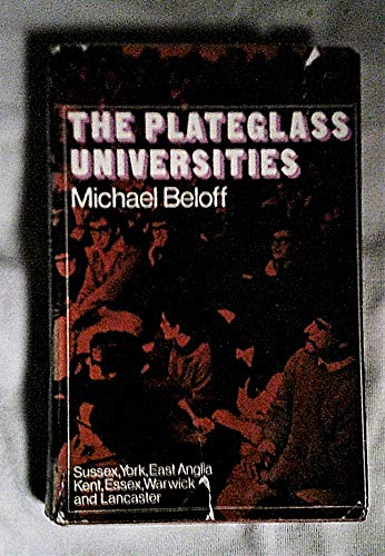 Imagen de archivo de The Plateglass Universities a la venta por Anybook.com