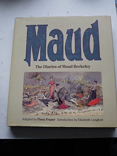 9780436042409: Maud: The Diary of Maud Berkeley