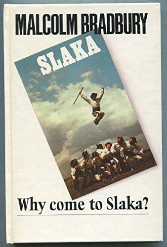 9780436065064: Why Come to Slaka?